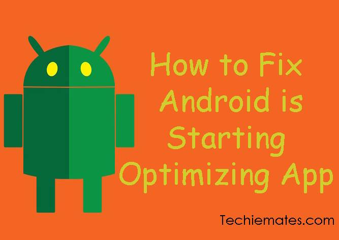 How-to-fix-android-is-starting-optimizing-app