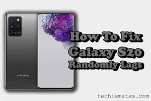 how-to-fix-galaxy-s20-randomly-lags