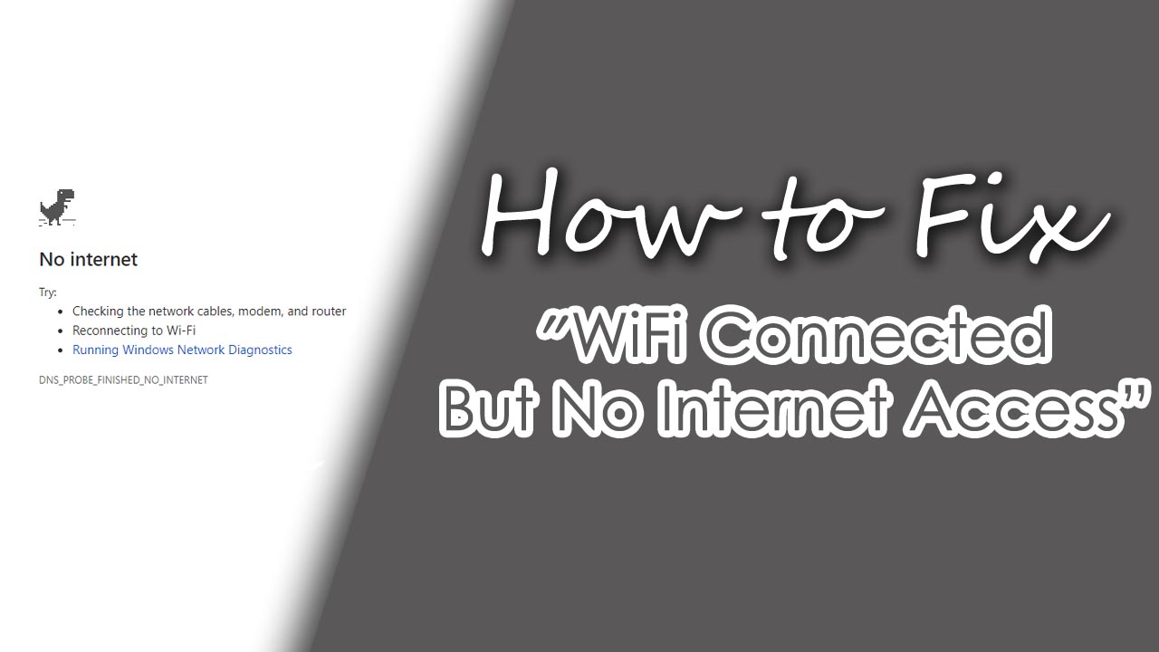 wifi-connected-but-no-internet-access