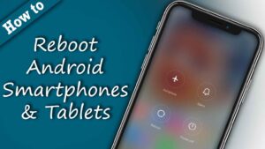 reboot-android-smartphones-and-tablets
