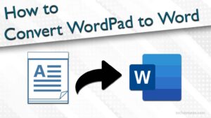 convert-wordpad-to-word