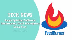 google-updating-feedburner-infrastructure-email-subscriptions-going-away
