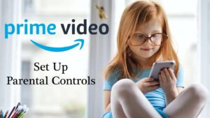 How-To-Set-Up-Parental-Controls-On-Amazon-Prime-Video