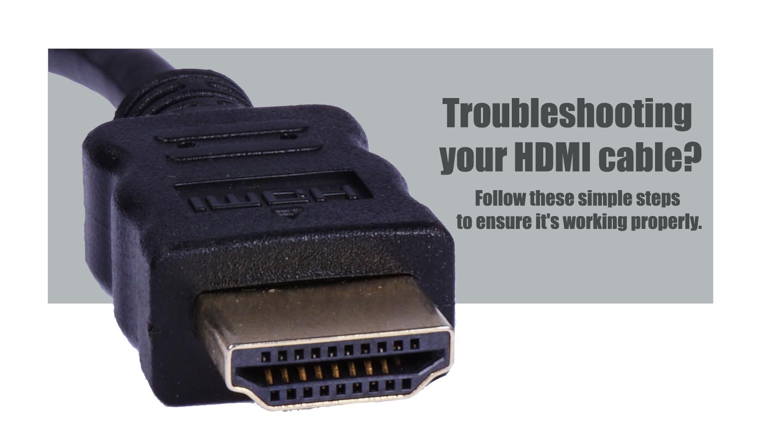HDMI Cable Not Working? Here's to and Troubleshoot - TechieMates